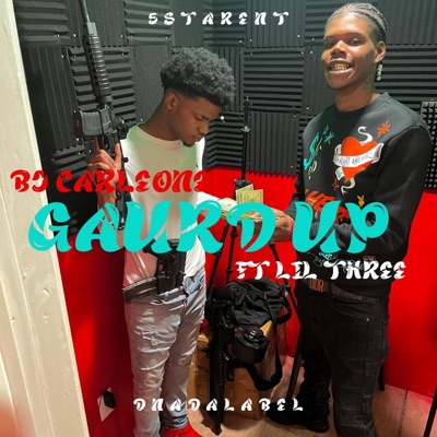Gaurd up (feat. Lil Three) - Single