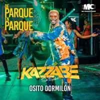 De Parque en Parque: Osito Dormilon (Live) - Single - Kazzabe & De Parque En Parque