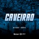 Caveirão Single