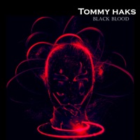 Black Blood - Single - Tommy Haks