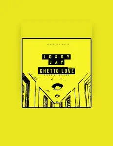 Escucha a Jossy Jay, mira vídeos musicales, lee la biografía, consulta fechas de giras y mucho más.