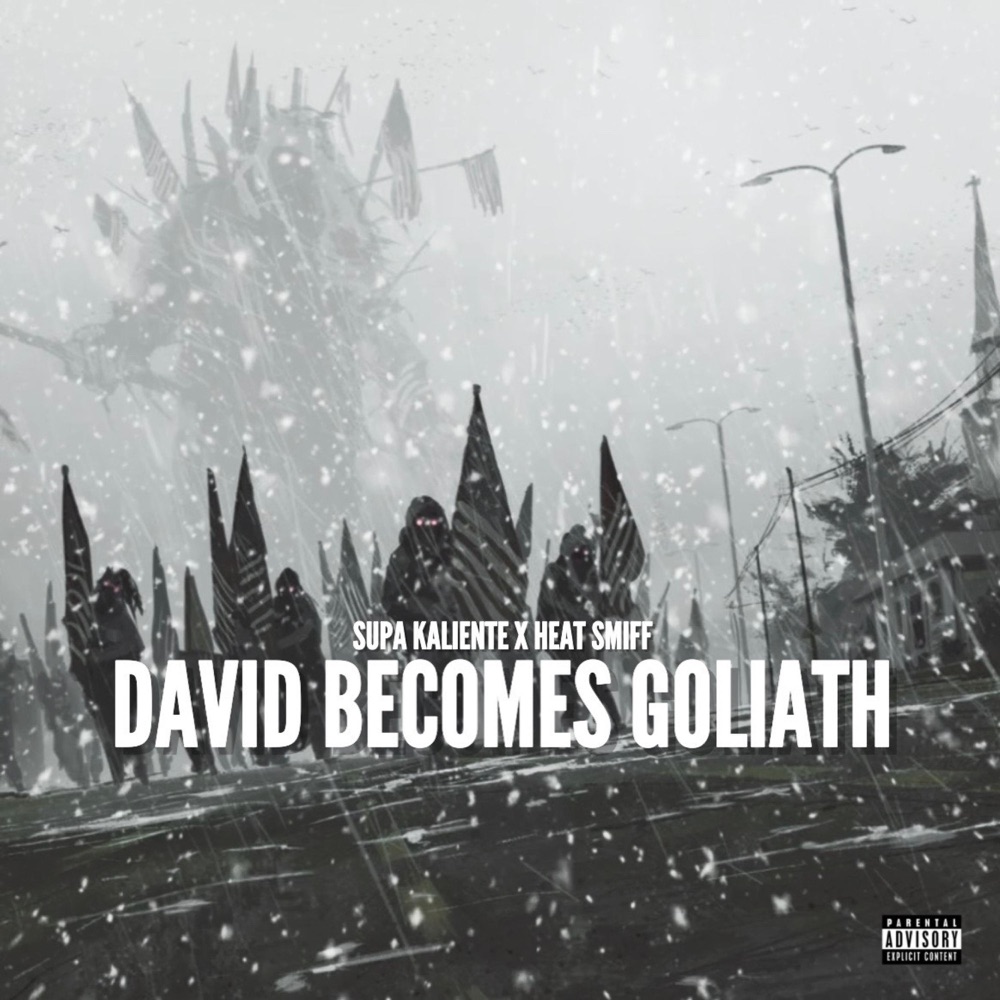 Обложка альбома «David Becomes Goliath - Single» — Supa Kaliente