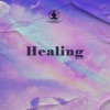 Healing: Miracle Tones for Meditation, Relaxation, Deep Sleep, Stress Relief & Anxiety, Spa, Yoga