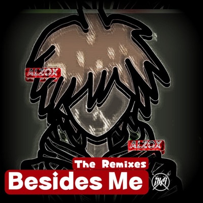 Besides Me (The Remixes) - EP