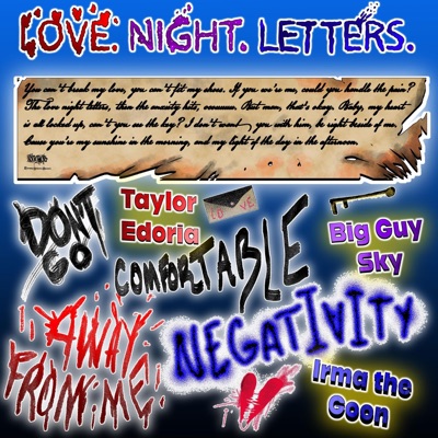 Love Night Letters (feat. BigGuySky & Taylor Edoria) - Single