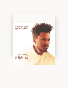 Listen to Henok Getachew, watch music videos, read bio, see tour dates & more!