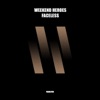 Weekend Heroes - Faceless (Extended)