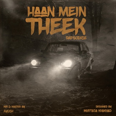 Haan Mein Theek - Single