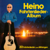 Fahrtenlieder-Album - Heino