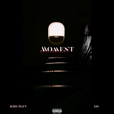Moment (feat. Ais) - Single