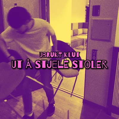 Ut Å Stjele Stoler (feat. Sessinændo) - Single