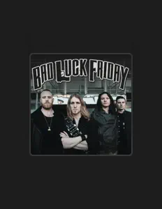 Bad Luck Fridayを聴いたり、ミュージックビデオを鑑賞したり、経歴やツアー日程などを確認したりしましょう！