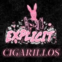 Explicit 2023 - Single - Cigarillos
