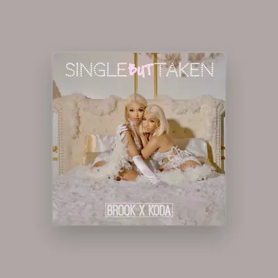 Listen to BROOK X KODA, watch music videos, read bio, see tour dates & more!