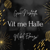 Vit Me Halle - Single - Geni Nishtulla & Mikel Elmazi