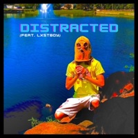 Distracted (feat. Lxst Boy) - Single - GhostboySadface
