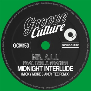 Midnight Interlude (feat. Carla Prather) [Micky More & Andy Tee Remix] - Single