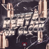 Pentão da Glock - Single - Mc Five & Hillary staar