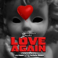 Love Again - Single - Billionaire Burke, LPB Poody & Taleban Dooda