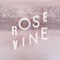 Rose Vine artwork