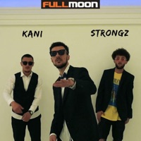 Kush Po Don Fam (feat. Strongz & KANI) - Single - Fullmoon