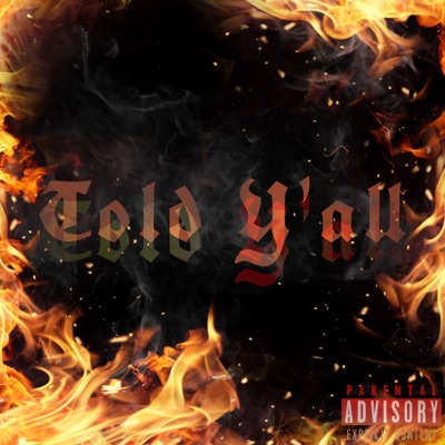 Told Y'all - Single