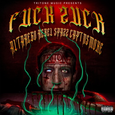 Fuck Zuck (feat. Rebel Spazz & Altarego) - Single