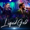 Liquid Gold - Avivamiento lyrics
