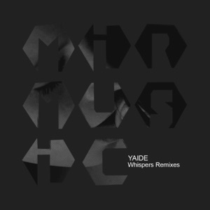 Whispers Remixes - Single