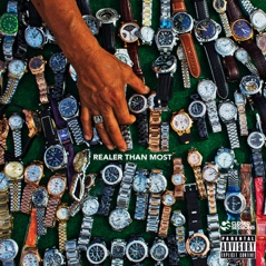 Realer Than Most (feat. Mick Jenkins, Noname, Dally Auston, OnGaud & Saba) - Single