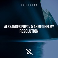 Resolution - Single - Alexander Popov & Ahmed Helmy