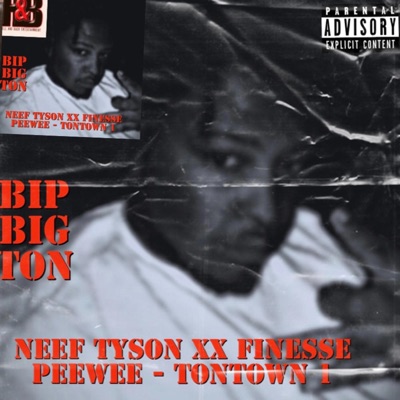 Ton Town 1 (feat. Finesse Peewee) - Single