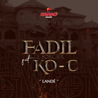 Landé (feat. Ko-C) - Single - Fadil le sorcier