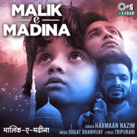 Malik-e-Madina - Single - Harmaan Nazim