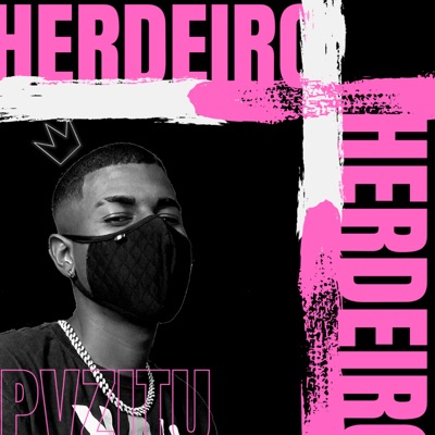 Herdeiro - Single