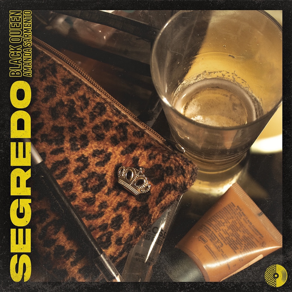 Обложка альбома «Segredo - Single» — Black Queen & Amanda Sarmento