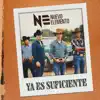Ya Es Suficiente