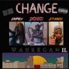 Change (feat. T. Grimey & Bonez 2wenty) - Single