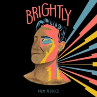 Brightly - Single - Adam Paddock