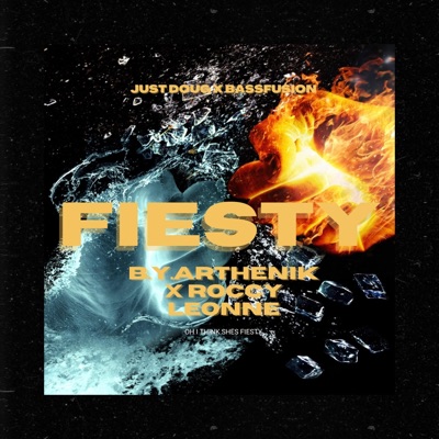 Fiesty (feat. Bassfusion, B.Y. Arthenik & Roccy Leonne) - Single