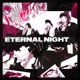 ETERNAL NIGHT II Single