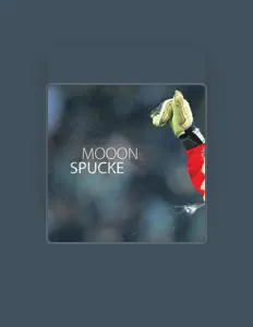 聆聽 Mooon、觀看音樂影片、閱讀小傳、查看巡演日期等！