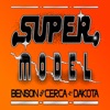 Super Model (feat. Dakota) - Single