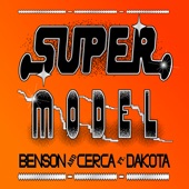 Super Model (feat. Dakota) artwork