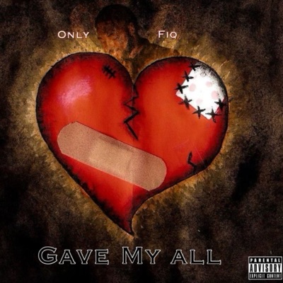 Gave My All - Single