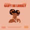 Can't Be Lonely (feat. Ypee) - Wassap lyrics