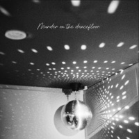 Murder On the Dancefloor - Single - OLIVIA