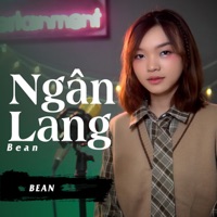 Ngân Lang - Single - Bean