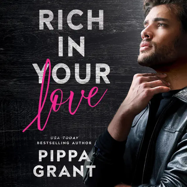 Rich in Your Love: Tickled Pink, Book 2 (Unabridged)