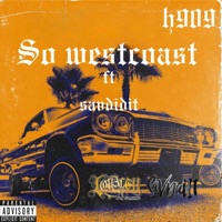 So westcoast (feat. Sav Did It) - Single - H_909